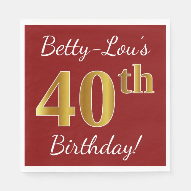 Serviettes En Papier Rouge, Faux Gold 40e anniversaire + Nom personnali (Devant)