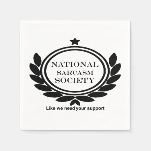 Serviettes En Papier Société Nationale Sarcasme Citation Humour Sarcast