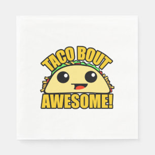 Serviettes En Papier Taco Bout Awesome