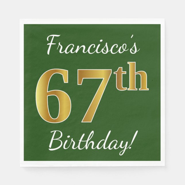 Serviettes En Papier Vert, Faux Gold 67e anniversaire + Nom personnalis (Devant)
