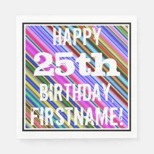 Serviettes Jetables 25ème anniversaire vibrant et coloré + Nom fait