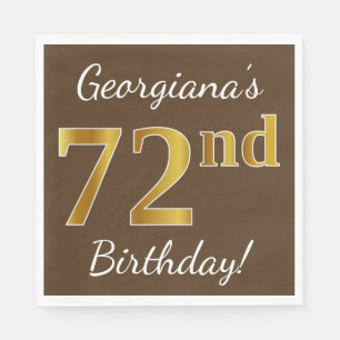Serviettes Jetables Brown, Faux Gold 72e anniversaire + Nom personnali