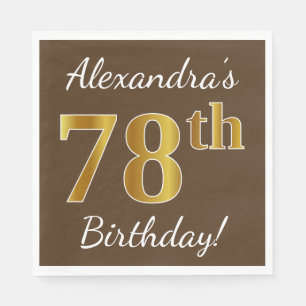 Serviettes Jetables Brown, Faux Gold 78e anniversaire + Nom personnali