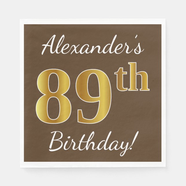 Serviettes Jetables Brown, Faux Gold 89e anniversaire + Nom personnali (Devant)