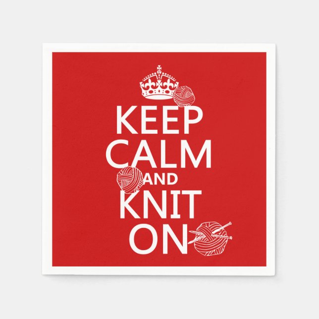 Serviettes Jetables Conserver le calme et le knit allumé - toutes les  (Devant)