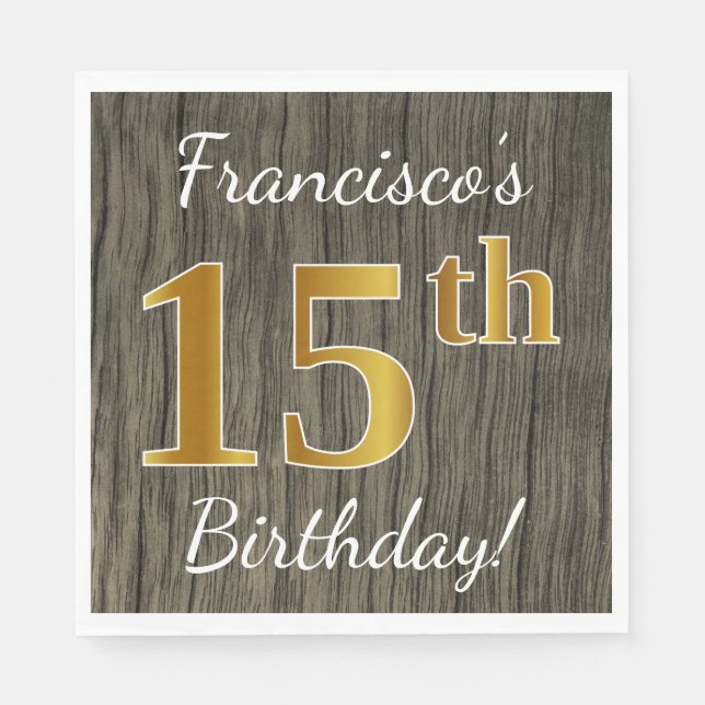 Serviettes Jetables Faux Wood, Faux Gold 15e anniversaire + Nom person (Devant)