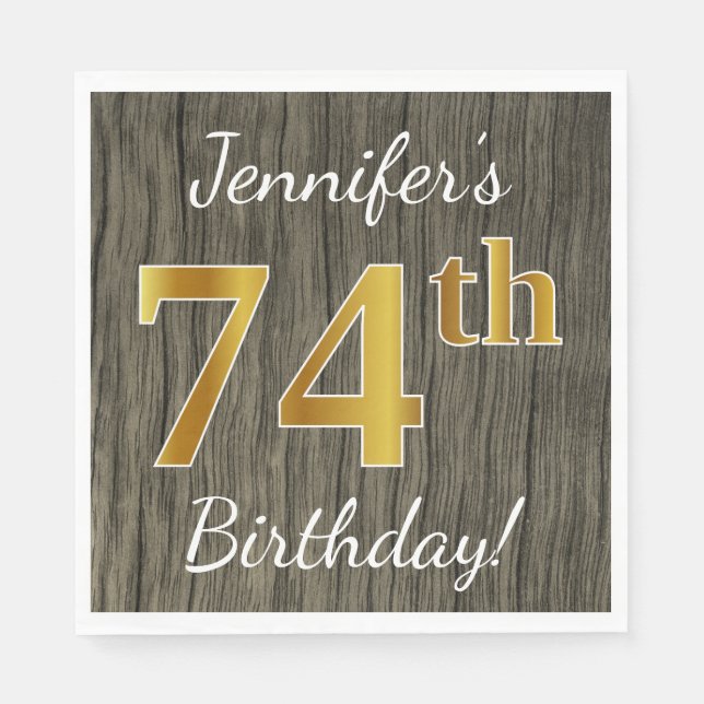 Serviettes Jetables Faux Wood, Faux Gold 74e anniversaire + Nom person (Devant)