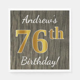 Serviettes Jetables Faux Wood, Faux Gold 76e anniversaire + Nom person