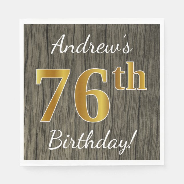 Serviettes Jetables Faux Wood, Faux Gold 76e anniversaire + Nom person (Devant)