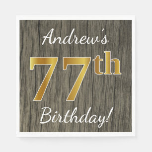 Serviettes Jetables Faux Wood, Faux Gold 77e anniversaire + Nom person