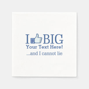 Serviettes Jetables J'aime Big Personnalisé avec votre texte facilemen