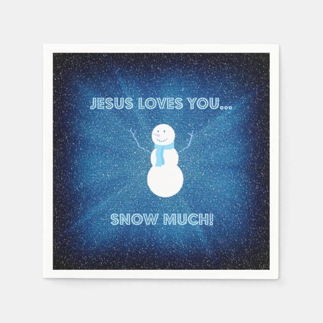 Serviettes Jetables Jésus T'Aime Beaucoup De Neige ! Christian Snowman (Devant)