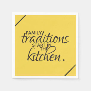 Serviettes Jetables Les traditions familiales commencent dans la cuisi