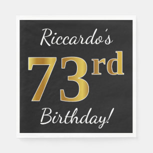Serviettes Jetables Noir, Faux Or 73ème anniversaire + Nom personnalis