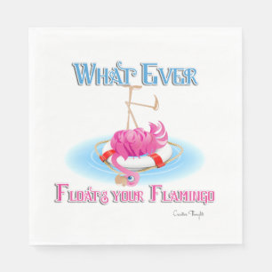 Serviettes Jetables Quoi qu'il flotte votre Flamant rose