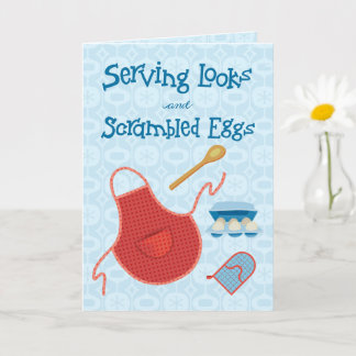 Serving Looks and Scrambled Eggs - Retro Apron Card