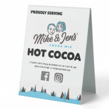 Serving Mike and Jen's Cocoa Sign