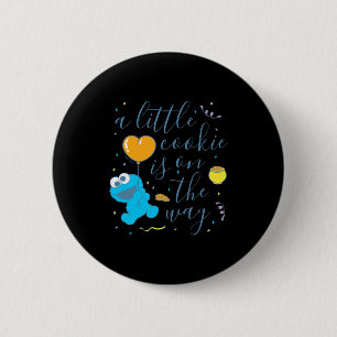 Sesame Street A Little Cookie Is On The Way  2 Inch Round Button