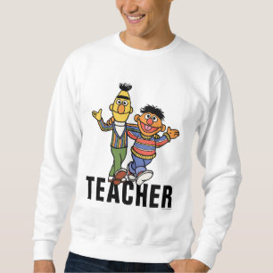 Sesame Street   Bert & Ernie Teacher Sweatshirt