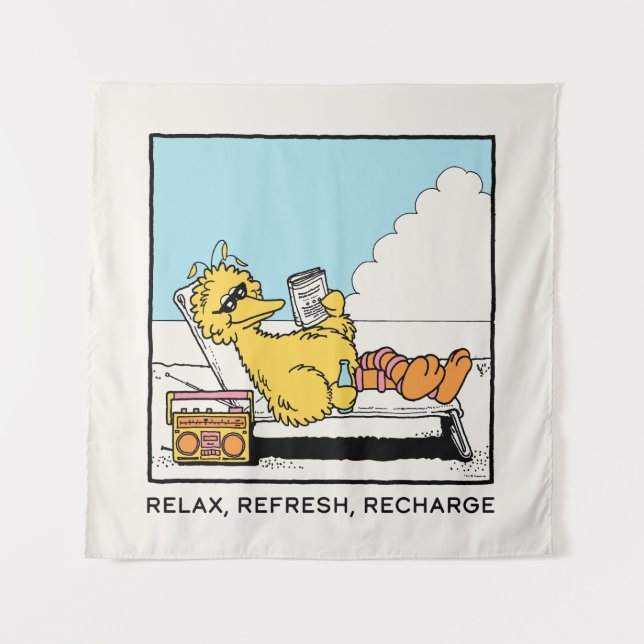 Sesame Street | Big Bird Relax Refresh Recharge Tapestry (Front)