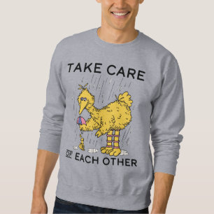 Sesame Street   Big Bird Take Care of Each Other Sweatshirt