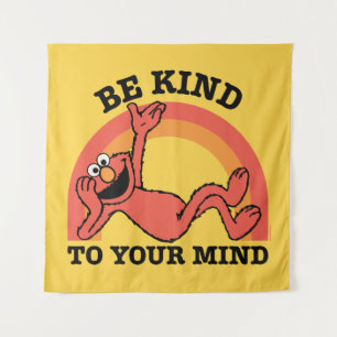 Sesame Street   Elmo Be Kind to Your Mind Tapestry