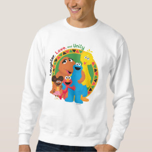 Sesame Street Laughter, Love, & Unity Sweatshirt