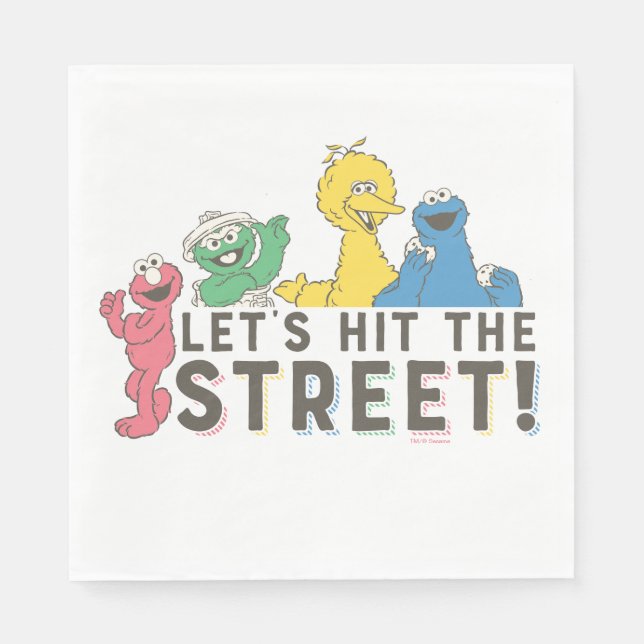 Sesame Street | Let's Hit the Street! Napkin (Front)