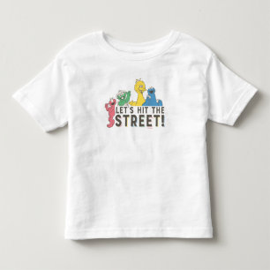 Sesame Street Let's Hit the Street! Toddler T-shirt