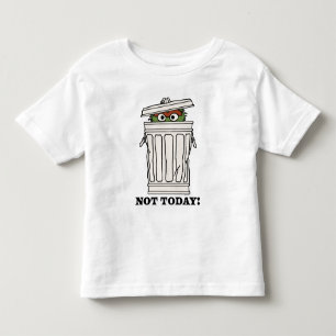 Sesame Street   Oscar the Grouch Not Today! Toddler T-shirt