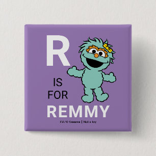 Sesame Street   R is for Rosita   Add Your Name 2 Inch Square Button