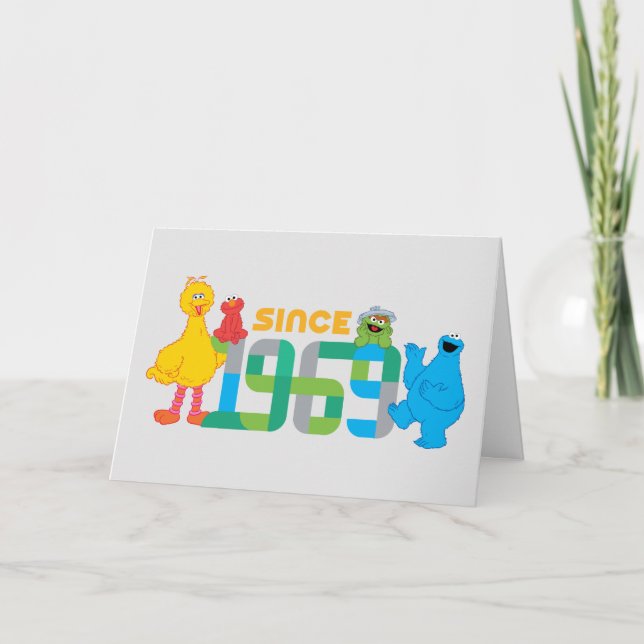 Sesame Street | Since 1969 Card (Front)