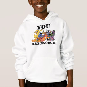 Sesame Street You Are Enough