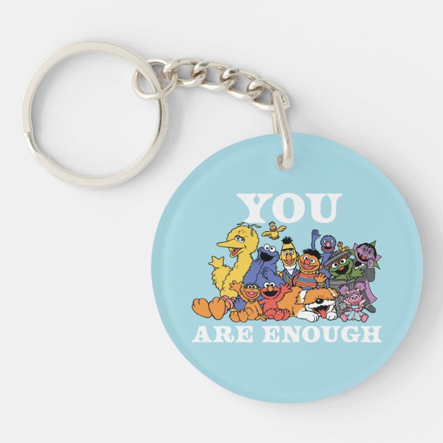 Sesame Street | You Are Enough Keychain (Front)