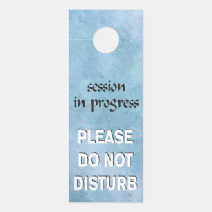 Session in Progress Do Not Disturb Door Hanger
