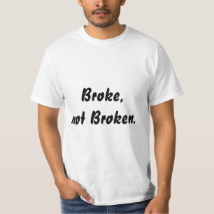 S'est cassé, le T-shirt des hommes non cassés de