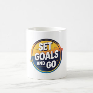Set Goals and Go Motivational Mug