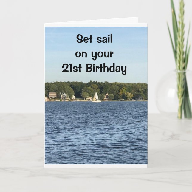 SET SAIL FOR AND CELEBRATE TURNING **21** CARD (Front)
