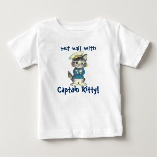 Set Sail with Captain Kitty Baby T-Shirt