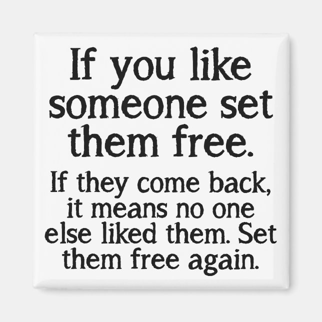 Set Them Free Funny Fridge Magnet Refrigerator (Front)