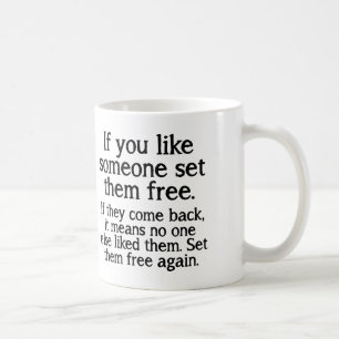Set Them Free Funny Mug