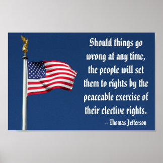 Set them right...elective rights, Jefferson Poster