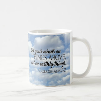 Set Your Minds on Things Above Coffee Mug