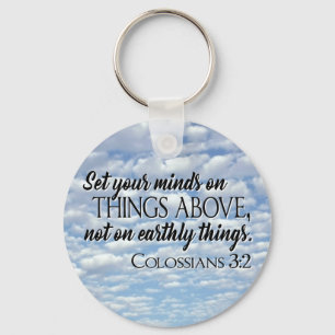 Set Your Minds on Things Above Keychain