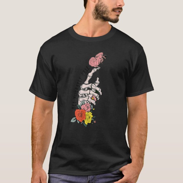 Set Yourself Free Floral Skeleton Hand Butterfly P T-Shirt (Front)