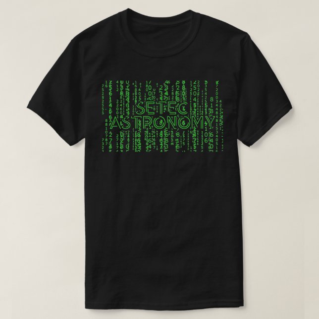 Setec Astronomy Computer Programmer Developer Tech T-Shirt (Design Front)