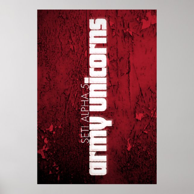 Seti Alpha 5 "Army Unicorns" Poster (Front)