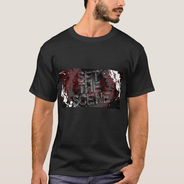 setthescene1 T-Shirt (Front)