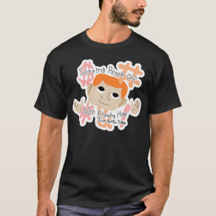 Setting People Off ... Just Autism Things T-Shirt