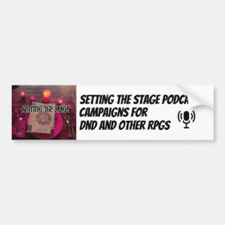 Setting the Stage Podcast Bumper Sticker